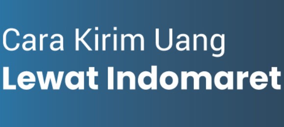 Cara Transfer di Indomaret